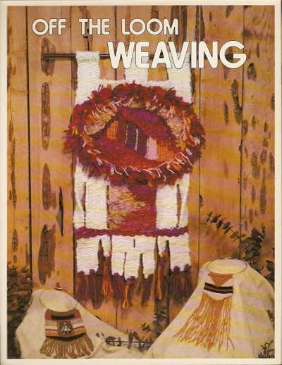 Cover of 'Off the Loom Weaving' with woven textile and tools on a wooden background