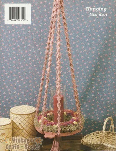 A Country Garden of Macrame - Sandy Dye Pattern Instruction Book