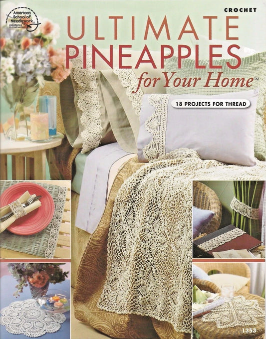 Book cover of 'Ultimate Pineapples for Your Home' with crochet patterns and home decor items.