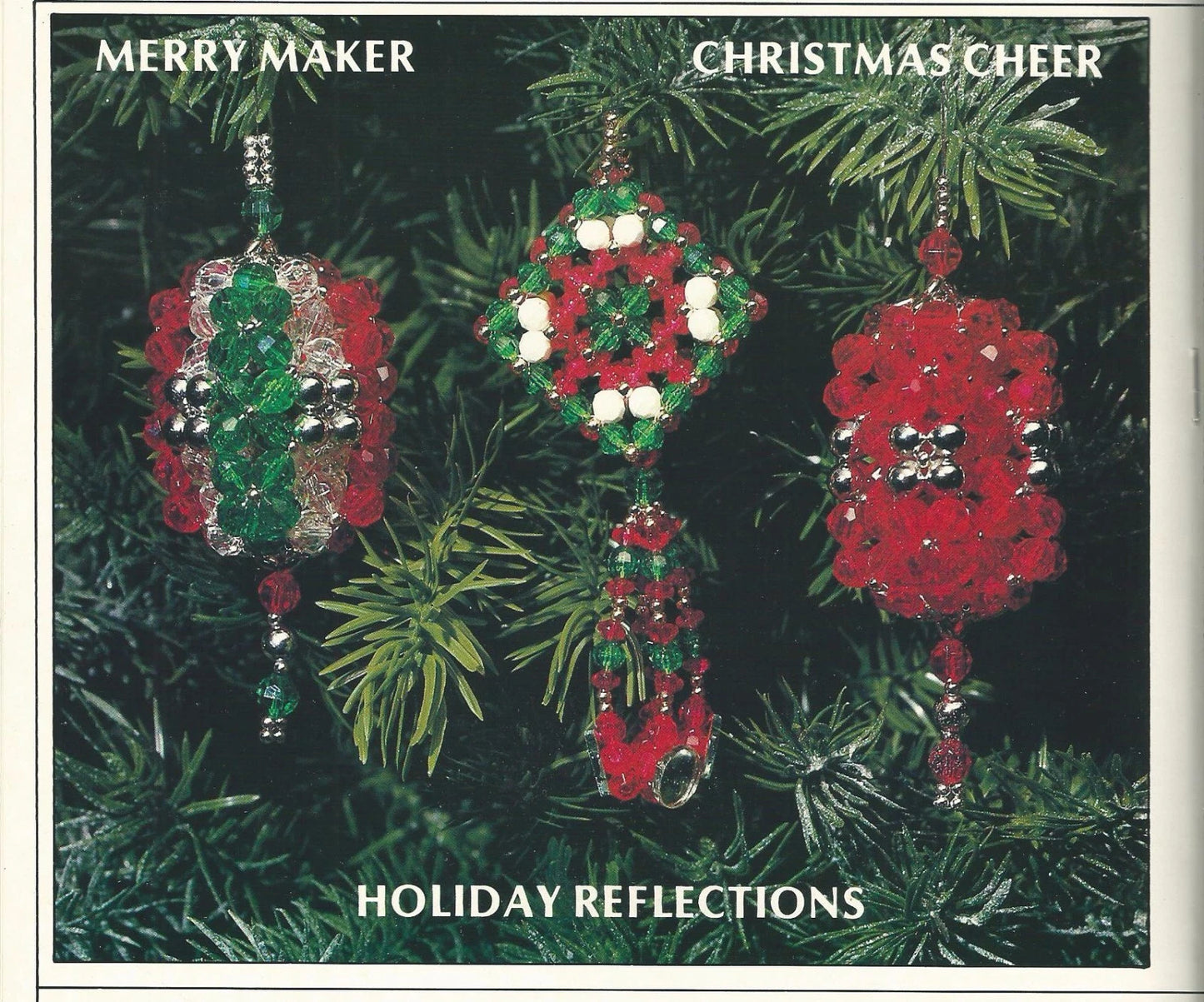 Decorative Christmas ornaments on a green leaf background with text 'Merry Maker Christmas Cheer' and 'Holiday Reflections'.