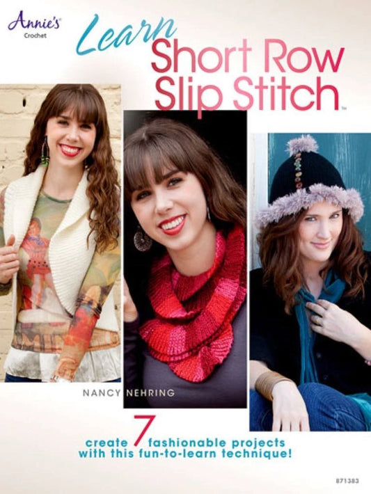 Learn Short Row Slip Stich Crochet - Nancy Nehring