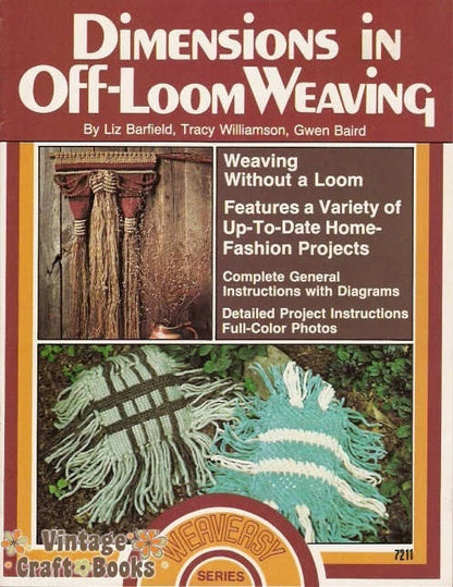 Book cover of 'Dimensions in Off-Loom Weaving' with text and images of woven items.