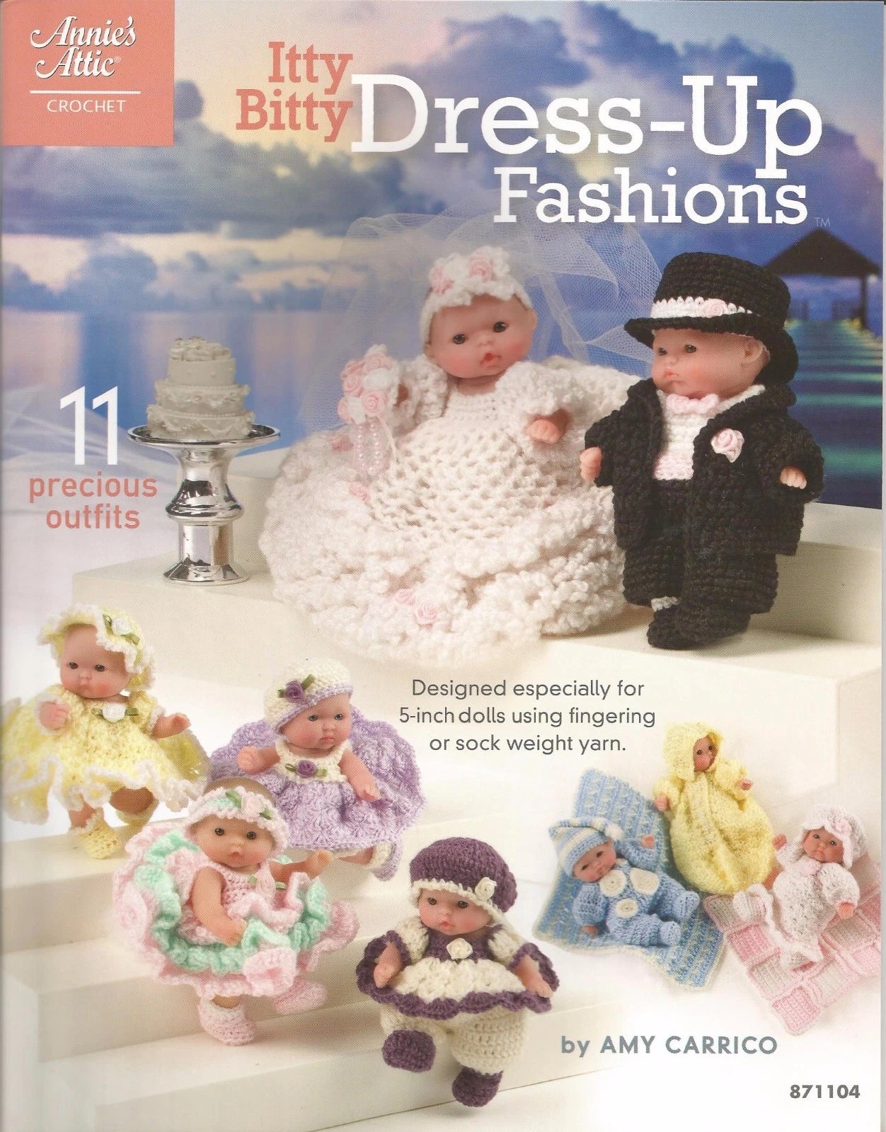 Book cover of 'Itty Bitty Dress-Up Fashions' by Amy Carrico featuring crocheted doll outfits.