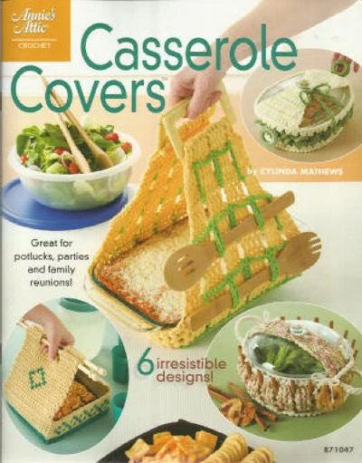 Book cover of 'Casserole Covers' with images of crocheted covers and food.