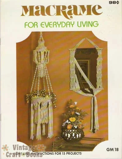 Book cover of 'Macrame for Everyday Living' with macrame wall hangings and plant holder on a brown background.