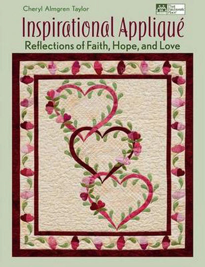 Book cover of 'Inspirational Applique' with a quilt design featuring hearts and flowers on a green background.