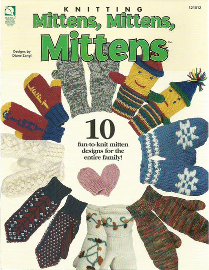 Knitting Mittens, Mittens, Mittens - Diane Zangl