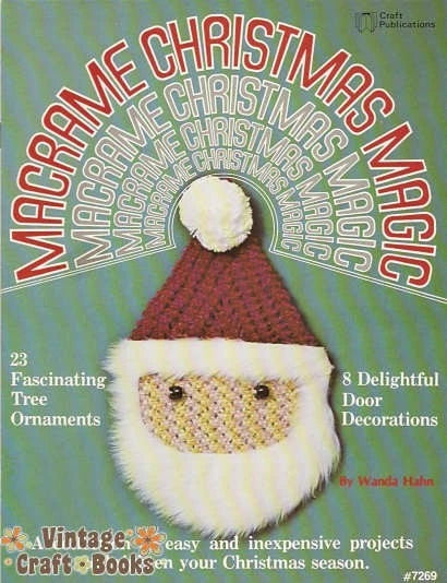 Macrame Christmas Magic - Wanda Hahn Vintage Pattern Book