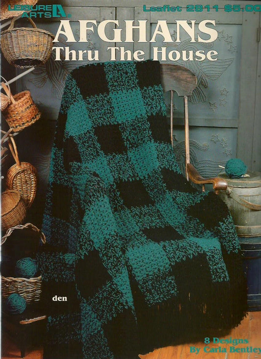 Afghans Thru the House Crochet Instruction Patterns Carla Bentley LA 2811