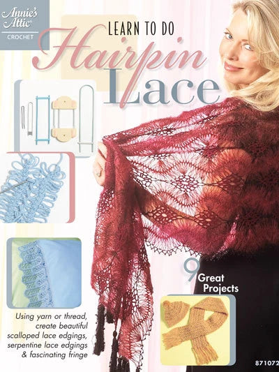 Book cover of 'Learn to Do Hairpin Lace' by Annie's Attic with a woman holding a red lace shawl.